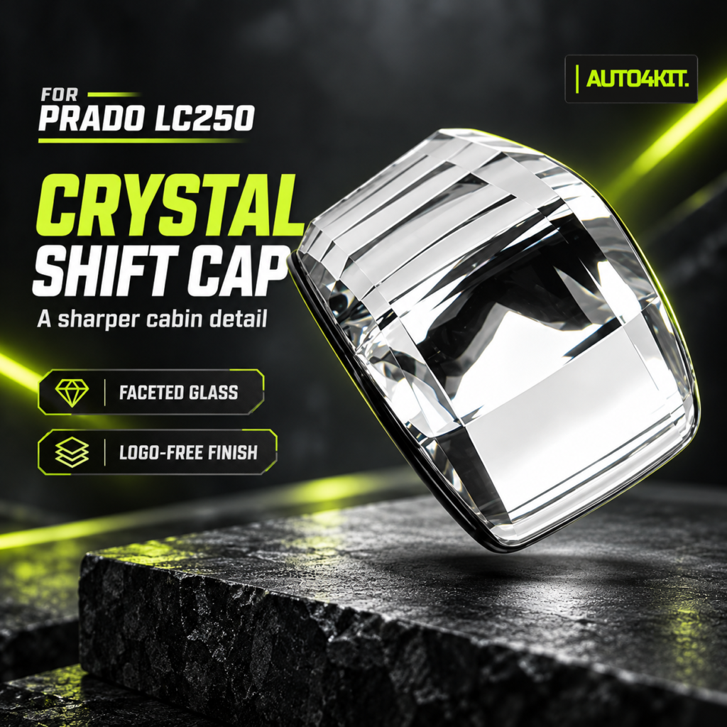Toyota Prado LC250 crystal shift cap, a clear faceted replacement top cap.